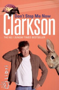 Jeremy Clarkson - Don't Stop Me Now