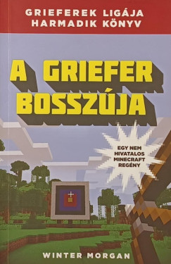 A Griefer bossz�ja