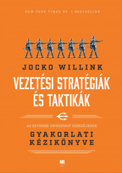Jocko Willink - Vezetsi stratgik s taktikk