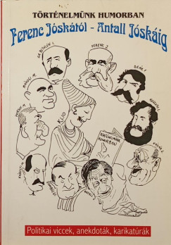 Szenes Imre   (Szerk.) - Trtnelmnk humorban