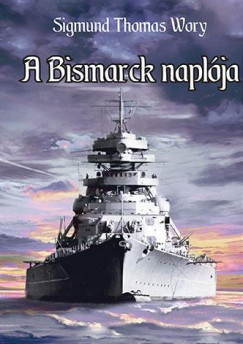 A Bismarck naplja
