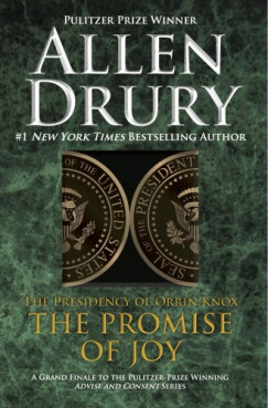 Allen Drury - The Promise of Joy