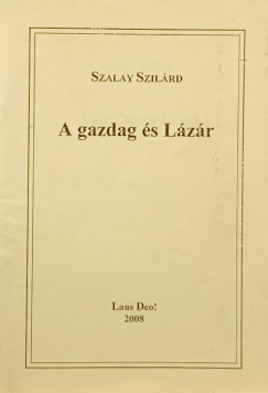 A gazdag s Lzr