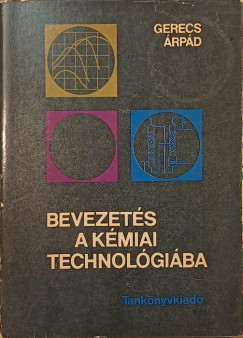 Bevezets a kmiai technolgiba