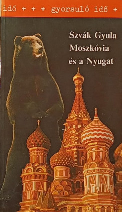 Moszk�via �s a Nyugat