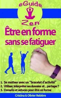 Etre en forme sans se fatiguer