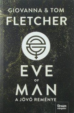 Giovanna Fletcher - Tom Fletcher - Eve of Man - A jv remnye