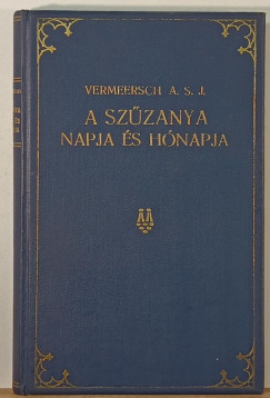 A Szzanya napja s hnapja