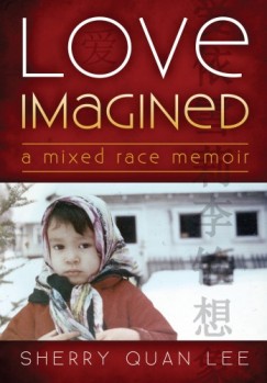 Sherry Quan Lee - Love Imagined