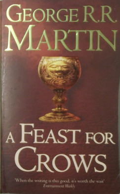 George R. R. Martin - A Feast for Crows