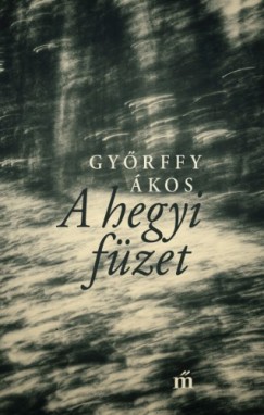 Gyrffy kos - A hegyi fzet