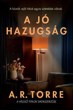 A j hazugsg