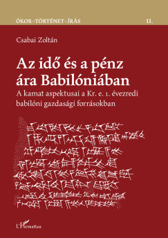Csabai Zoltn - Az id s a pnz ra Babilniban