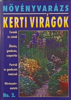 Dr. Lszay Gyrgy   (Szerk.) - Kerti virgok