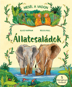 Mes�l a vadon - �llatcsal�dok