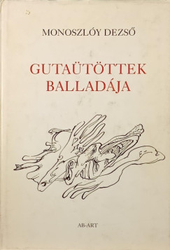 Gutatttek balladja (dediklt)
