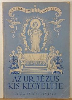 Az Ur Jzus kis kegyeltje