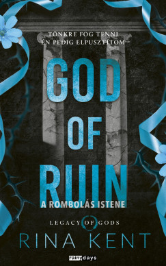 A rombol�s istene