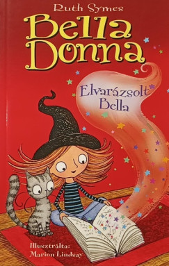 Ruth Symes - Bella Donna - Elvarázsolt Bella