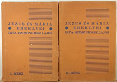 Szimonidesz Lajos - Jzus s Mria ereklyi 1-2.