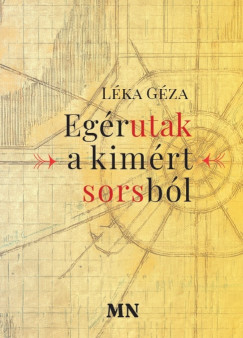 Egrutak a kimrt sorsbl
