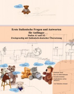 Valentino Armani - Erste Italienische Fragen und Antworten f�r Anf�nger