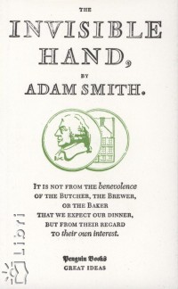 Adam Smith - The Invisible Hand