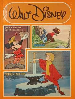 Walt Disney Micky und die Bohnenranke - Bongo - Merlin und Mim