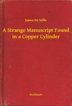 A Strange Manuscript Found in a Copper Cylinder