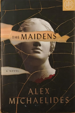 Alex Michaelides - The Maidens