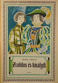 Koldus �s kir�lyfi