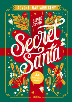 Sophie Jomain - Secret Santa Adventi naptárregény