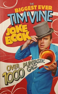 The Biggest Ever Tim Vine Joke Book