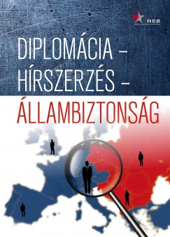 Diplomcia - hrszerzs - llambiztonsg