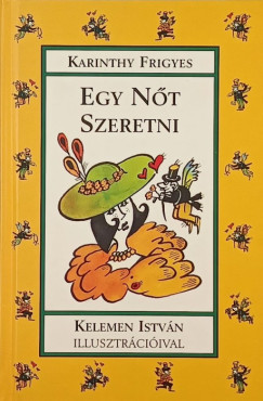 Egy nt szeretni