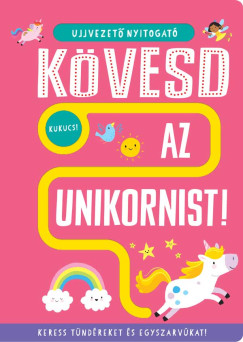 Ujjvezet nyitogat - Kvesd az unikornist!