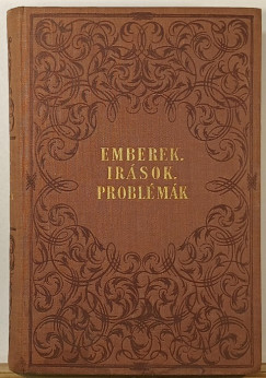 Emberek, �r�sok, probl�m�k