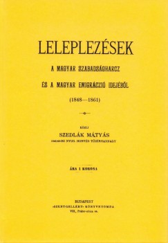 Leleplezsek a magyar szabadsgharcz s a magyar emigrczi idejbl - 1848-1861