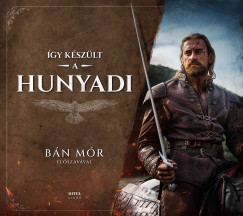 gy kszlt a Hunyadi