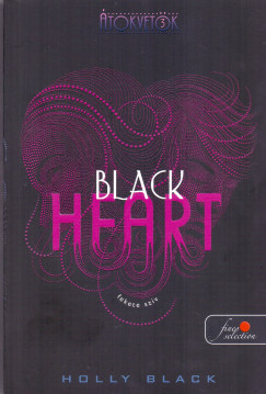 Black Heart - Fekete szv (tokvetk 3. knyv)
