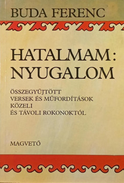 Hatalmam: Nyugalom