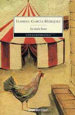 Gabriel Garca Mrquez - LA MALA HORA