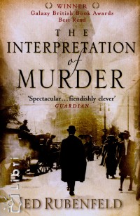 Jed Rubenfeld - The Interpretation of Murder