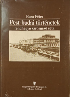 Buza Péter - Pest-budai történetek