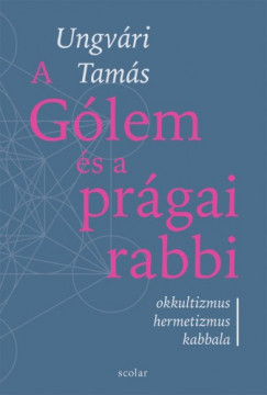 Ungvri Tams - A Glem s a prgai rabbi