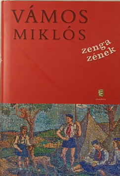 Vmos Mikls - Zenga znek
