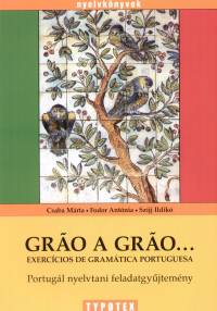 Gro a gro... - Portugl nyelvtani feladatgyjtemny