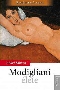 Andr Salmon - Modigliani lete