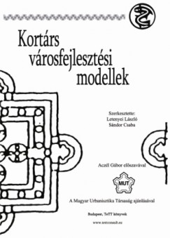 Kortrs vrosfejlesztsi modellek I.
