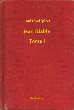 Jean Diable - Tome I